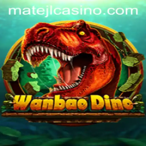 Exploring WanBaoDino: An Introduction to the Exciting New Game with MATEJL CASINO